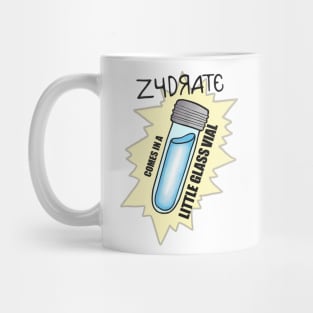 Zydrate comes in a little glass vial Mug